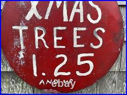 Vintage 1920's Original Xmas Trees $1.25 Metal 2 Sided Advertising Sign Folk Art